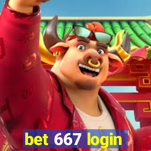 bet 667 login